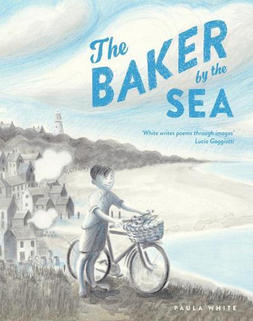 The Baker by the Sea