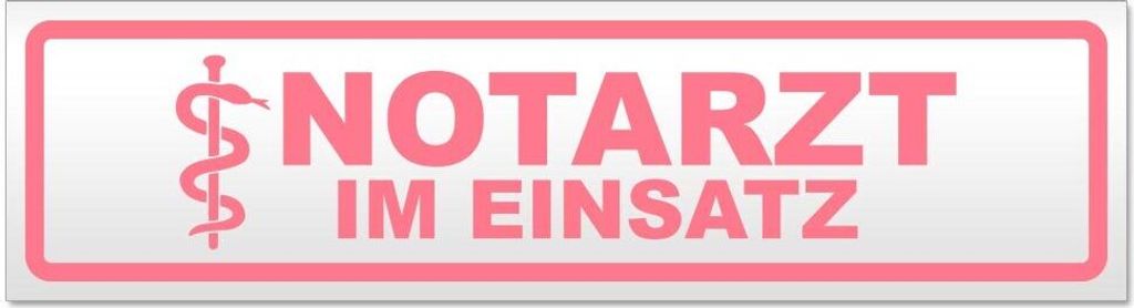 Kiwistar - Autoaufkleber - Hellrosa - 45 x 12 cm - Notarzt im Einsatz - Hinweis Aufkleber Sticker für Auto, Kfz, Fahrrad, PKW, LKW