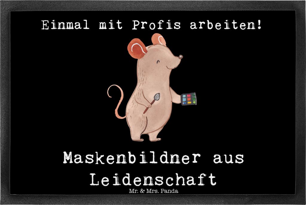 Mr. & Mrs. Panda fußmatte Maskenbildner Leidenschaft 40 x 60 cm - Schwarz - Geschenk, Kosmetikstudio, flurmatte, Bodenvorleger, Ausbildung, Visagi...