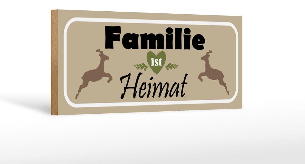 Holzschild Spruch 27x10cm Familie ist Heimat