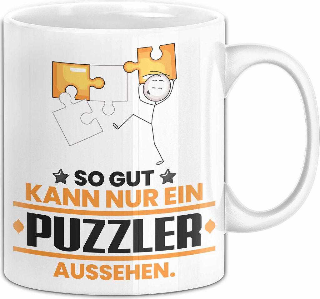 Puzzler Geschenk Tasse So Gut Kann Nur Ein Puzzler Aussehen Geschenkidee Kaffee-Becher (Weiß)