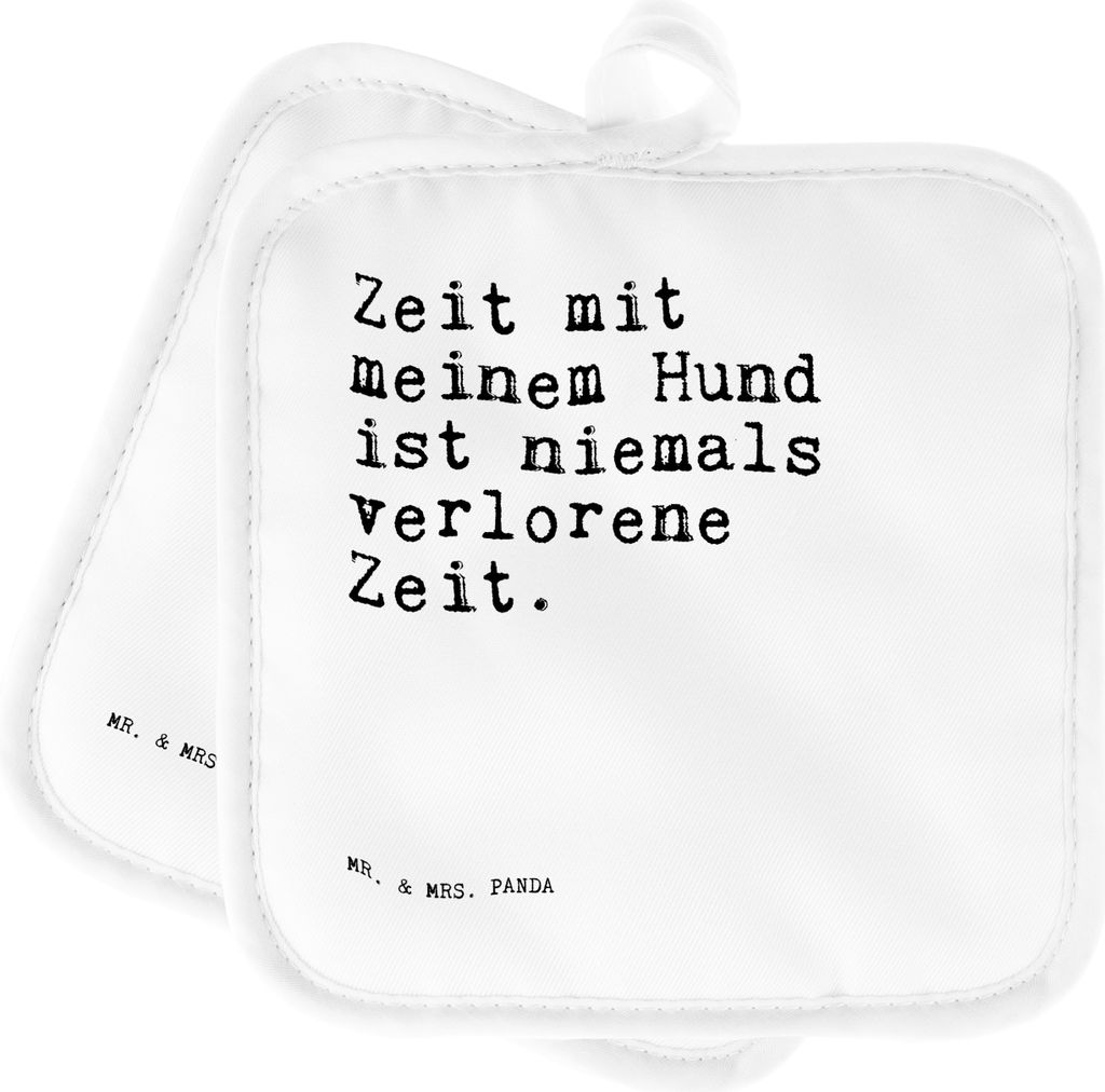 Mr. & Mrs. Panda Topflappen Zeit mit meinem Hund... - Weiß - Geschenk, Kochlappen, Sprüche, topfhalter, Hund, Liebe, Set, Spruch, Topflappenset, ...