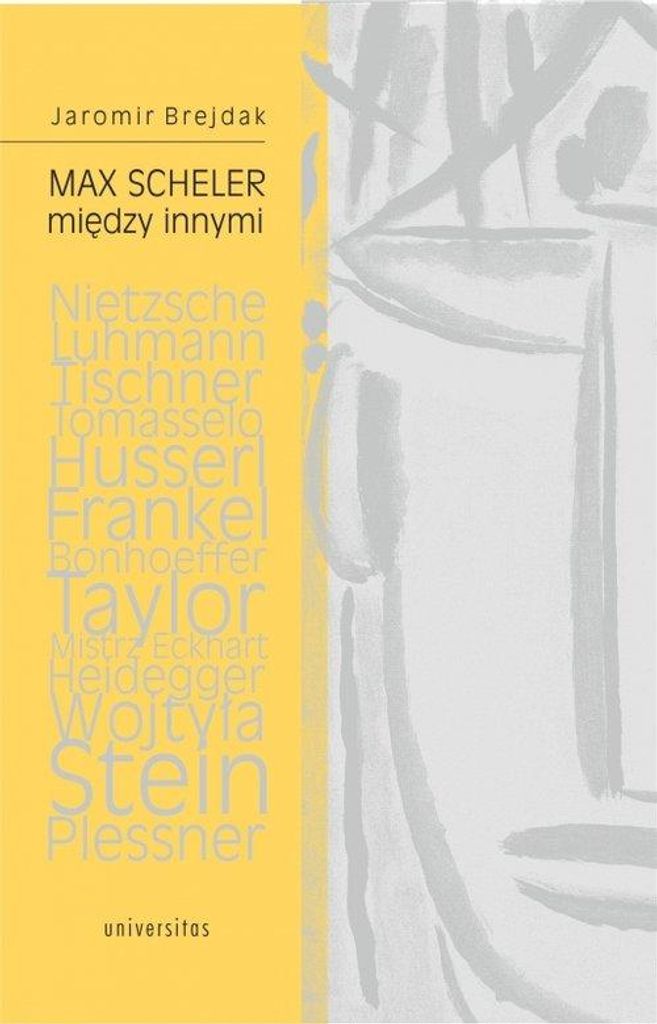 Max Scheler między innymi - Jaromir Brejdak (Literatur, Philosophie auf Polnisch)