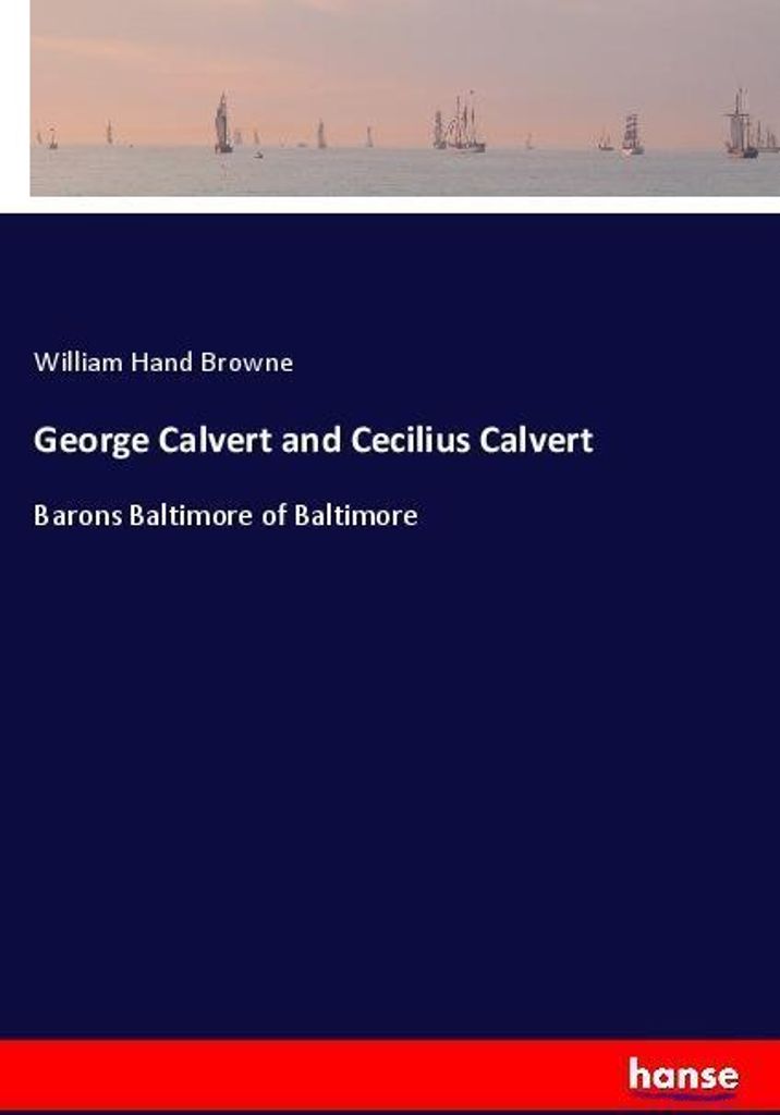 George Calvert and Cecilius Calvert