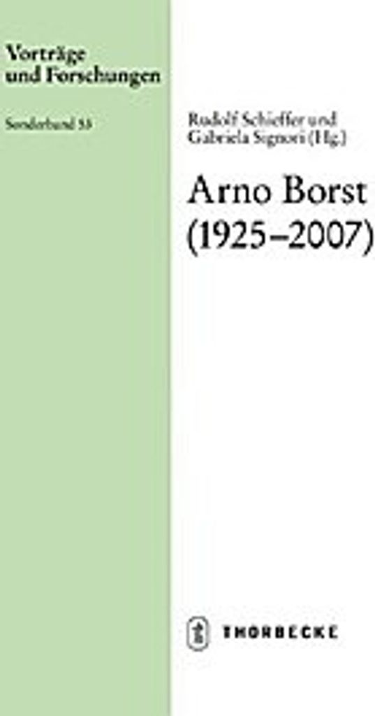 Arno Borst (1925-2007)