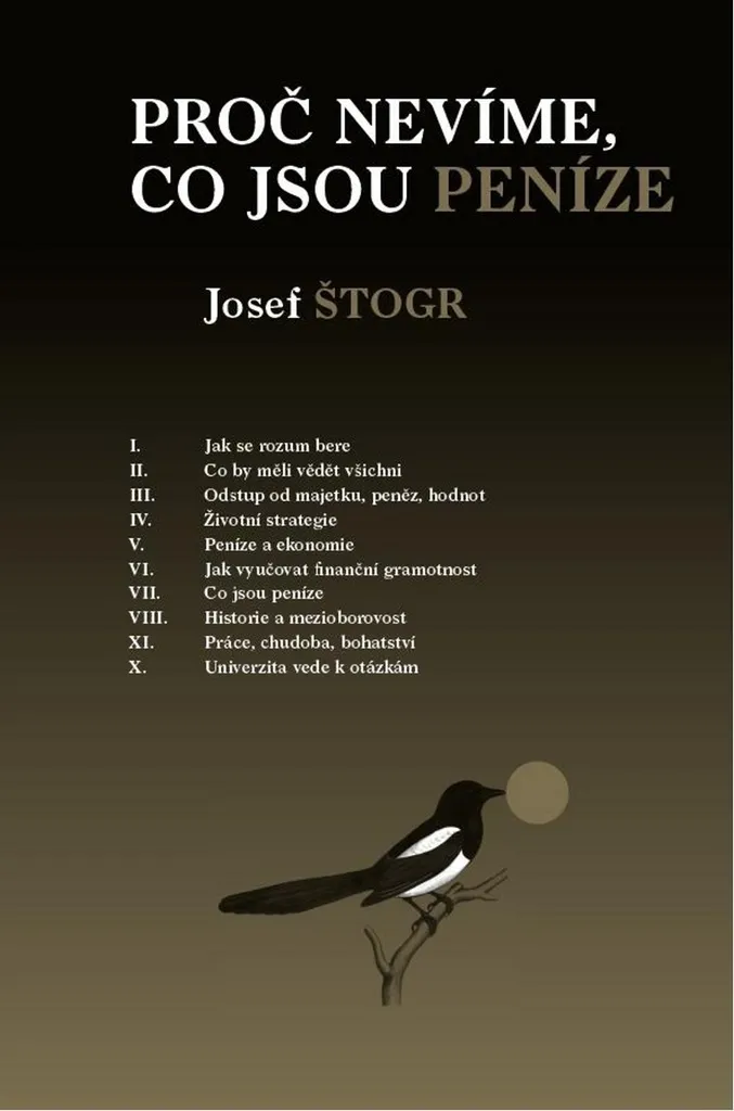 Livre Proč nevíme co jsou peníze par Josef Štogr format broché inédit
