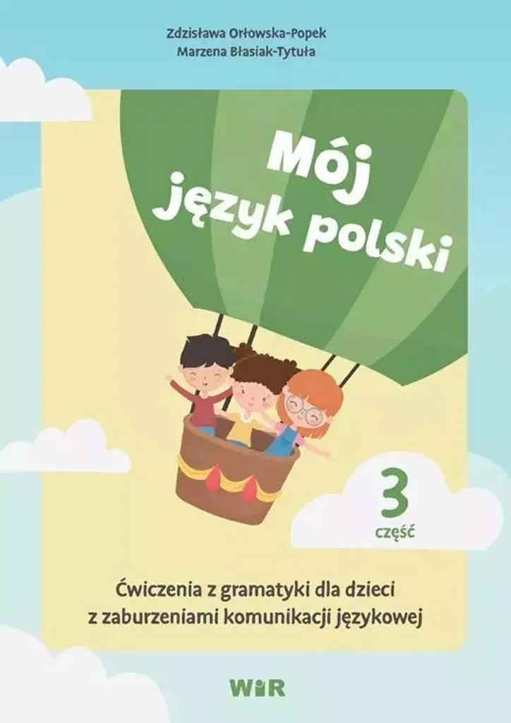 Grammaire Polonaise Mój język polski 3 avec Méthode Visuelle Adaptée