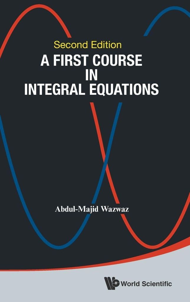 First Course Integ Equa (2Nd Ed)