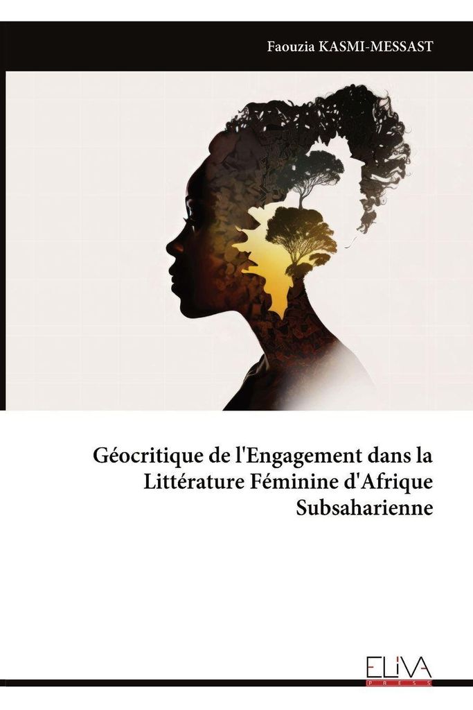 Géocritique de l'Engagement dans la Littérature Féminine d'Afrique Subsaharienne