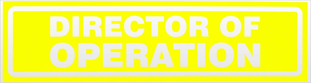 Director of Operation invertiert Magnetschild Schild magnetisch - 45cm Neongelb - Magnetfolie für Auto PKW Kfz