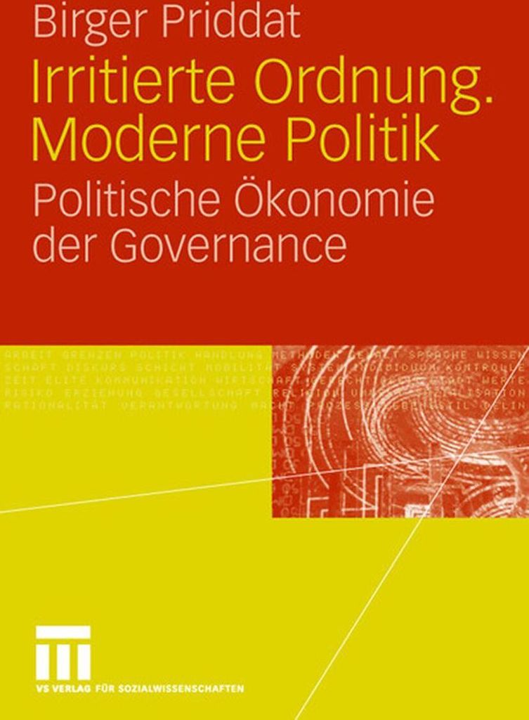 Irritierte Ordnung. Moderne Politik