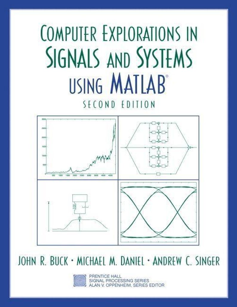 Computer Explorations in Signals and Systems Using MATLAB