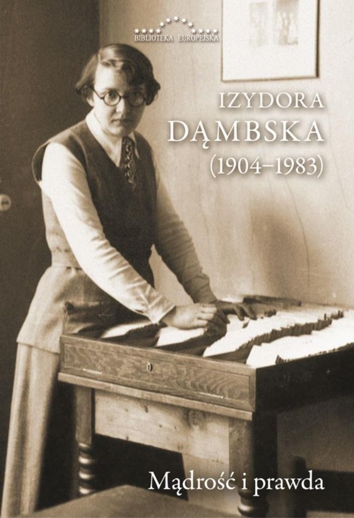 Izydora Dąmbska (1904-1983). Weisheit und Wahrheit
