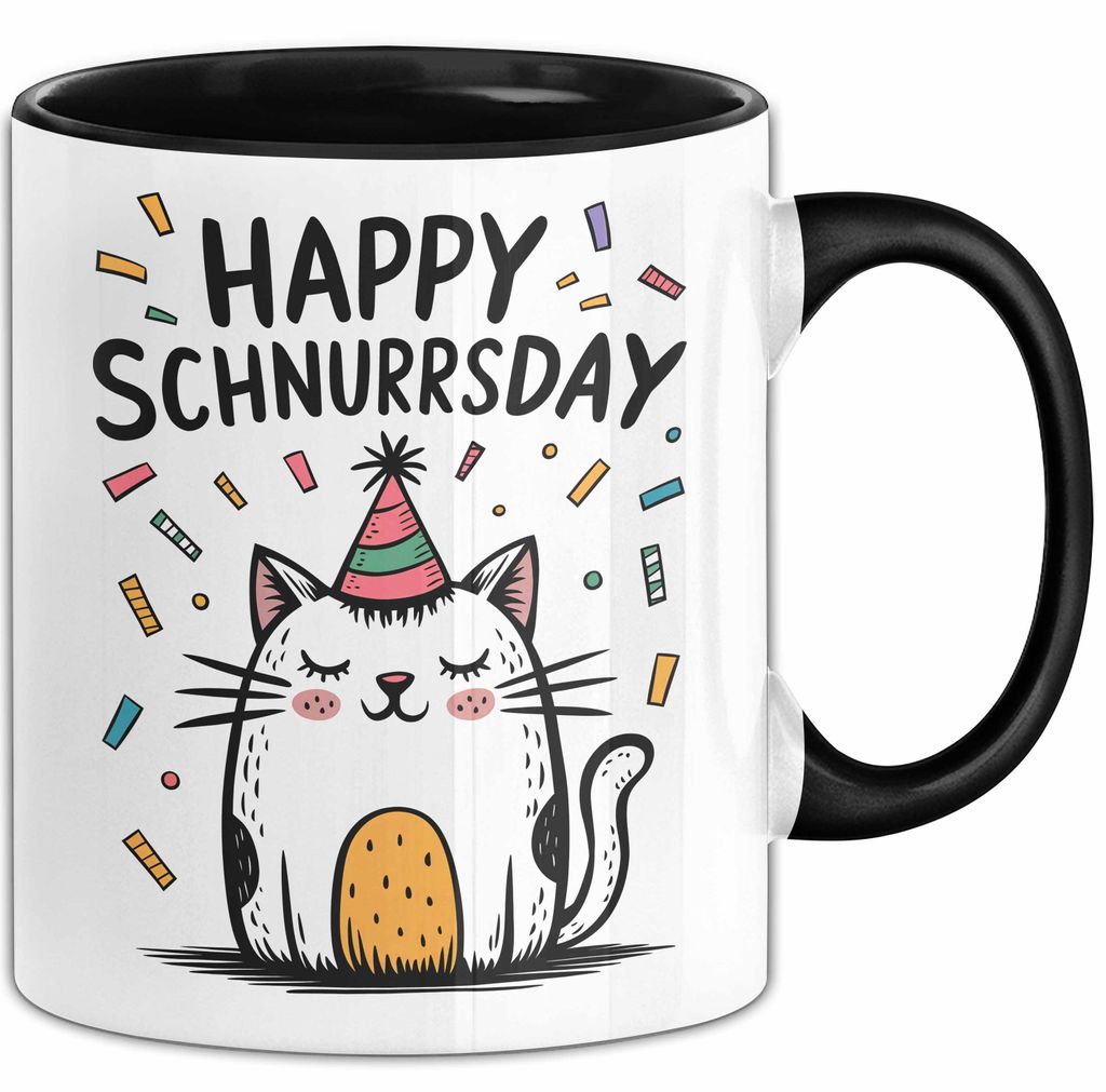 Geburtstagsfeier Katze Tasse Geschenk Lustige Geschenkidee Spruch Happy Schnurrsday (Schwarz)
