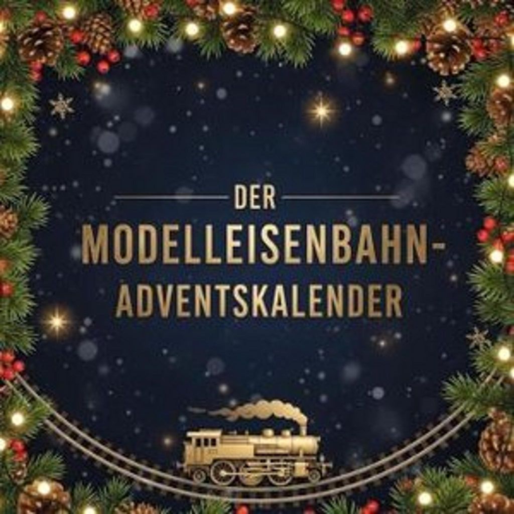 Der Modelleisenbahn-Adventskalender