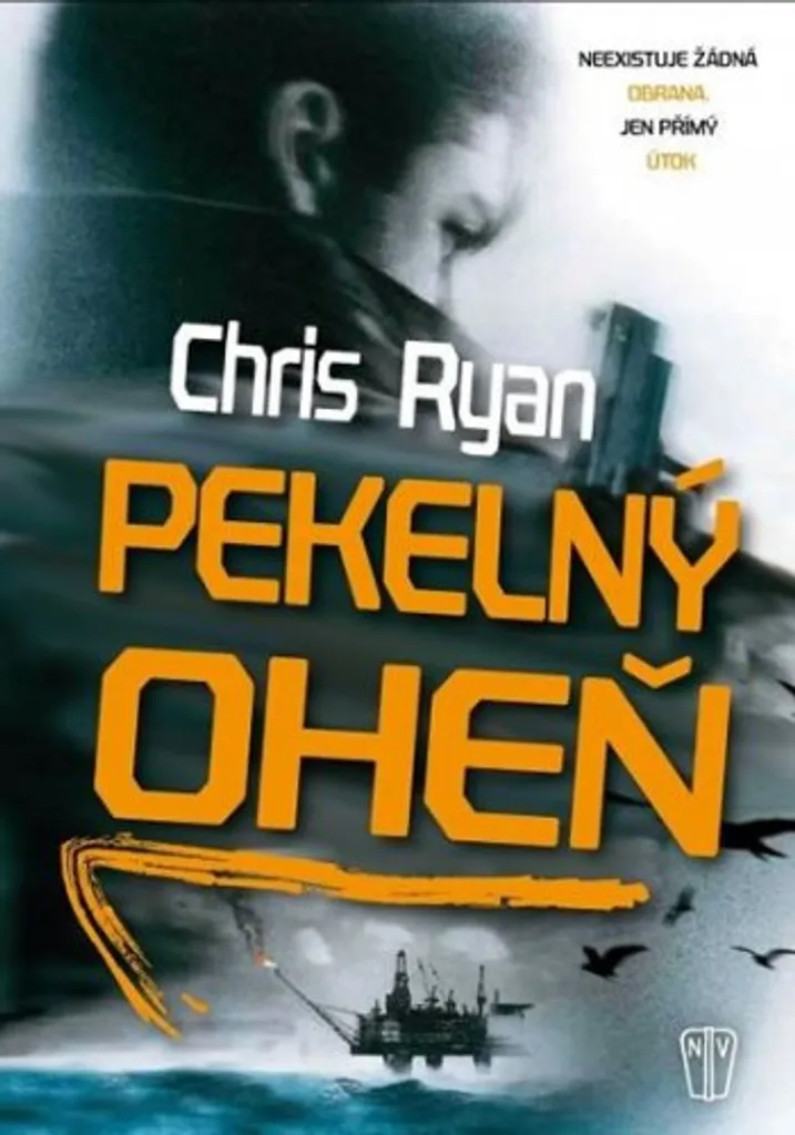 Pekelný oheň par Ryan Chris - Enfin un thriller qui vous surprend