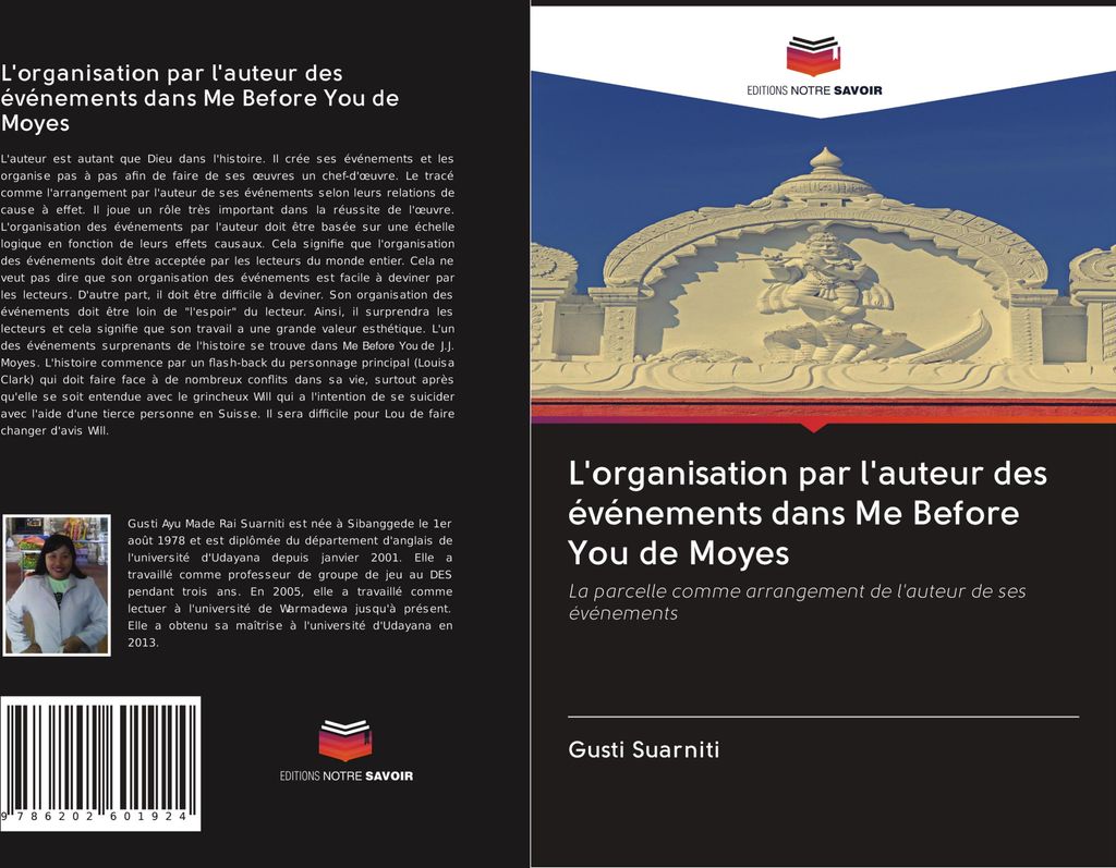 L'organisation par l'auteur des événements dans Me Before You de Moyes