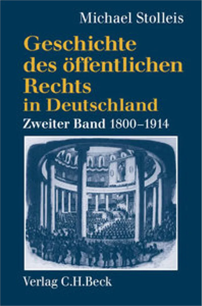 Comprendre le Droit Public Allemand 1800-1914 : Théorie et Science Vol. 2