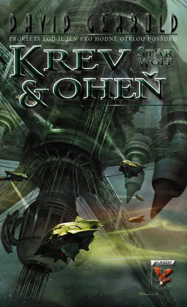 Krev a oheň par David Gerrold livre de fantasy épique édition reliée