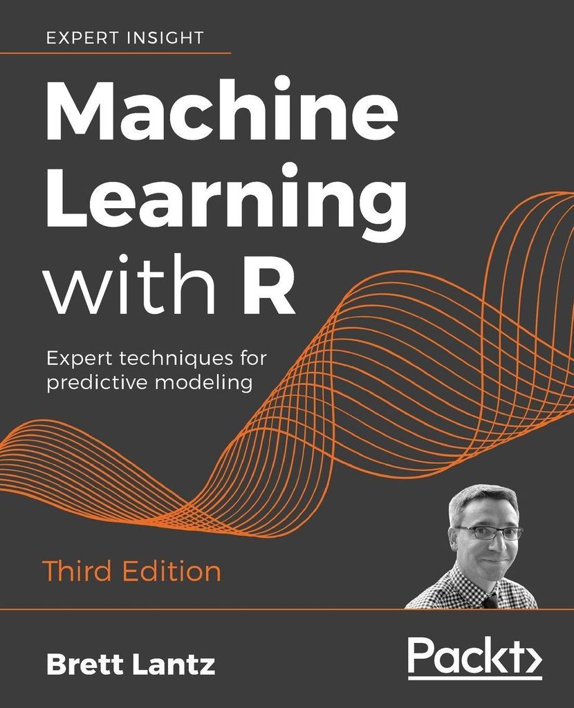 Machine Learning with R: Expert techniques for predictiv... Book