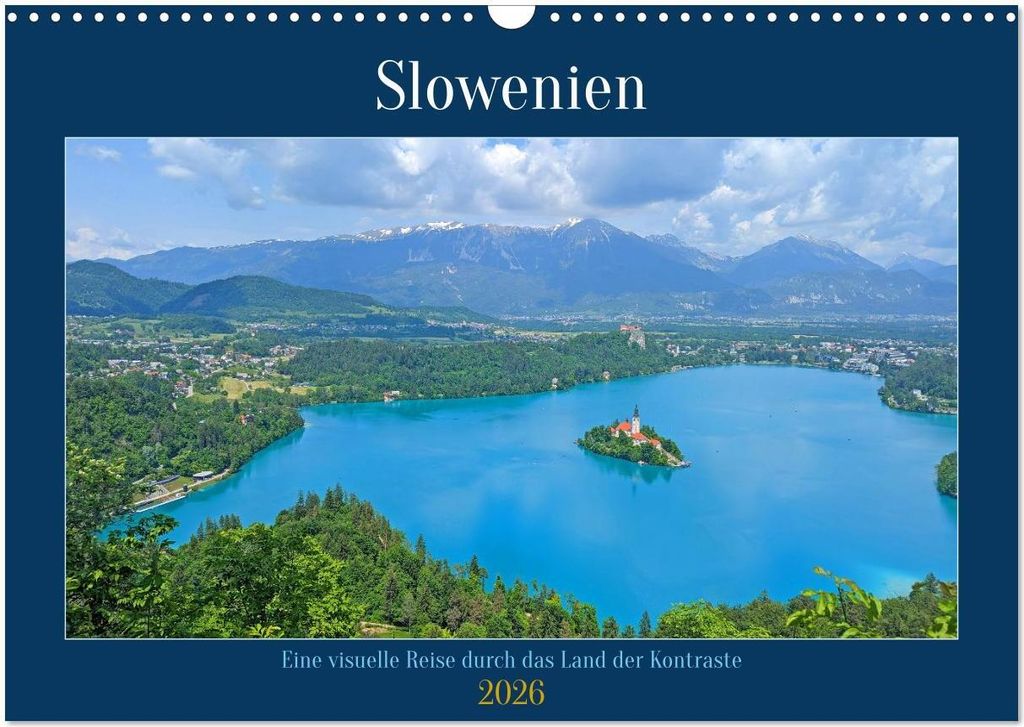 Slowenien - Eine visuelle Reise durch das Land der Kontraste (Wandkalender 2026 DIN A3 quer), CALVENDO Monatskalender