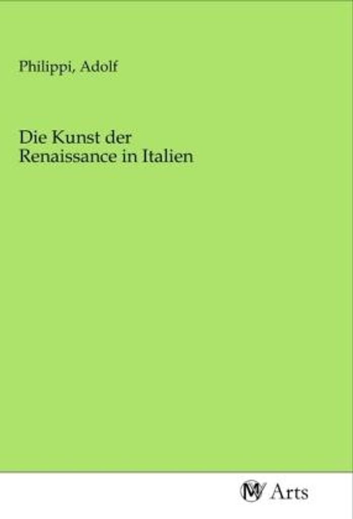 Die Kunst der Renaissance in Italien