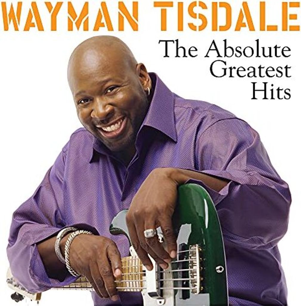 Wayman Tisdale - Die absolute Greatest Hits CD