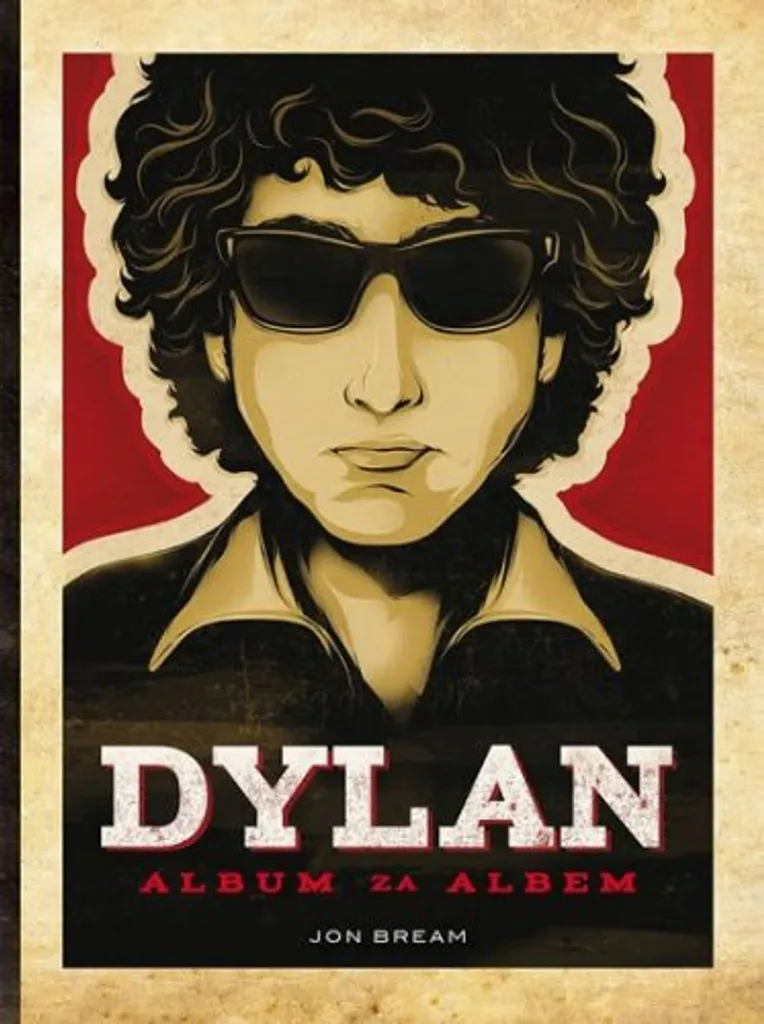 Dylan - Album za albem : analyse illustrée de Jon Bream, format relié