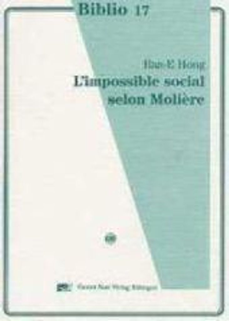 Hong, R: L ́impossible social selon Molière