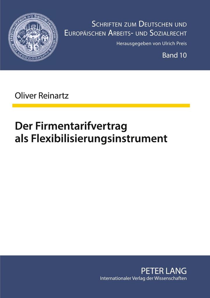 Der Firmentarifvertrag als Flexibilisierungsinstrument