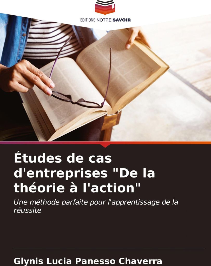 Études de cas d'entreprises "De la théorie à l'action"