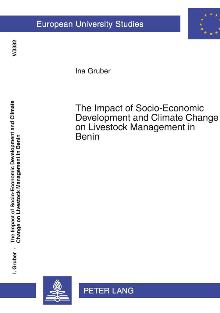 The Impact of Socio-Economic Development and Climate Change on Livestock Management in Benin