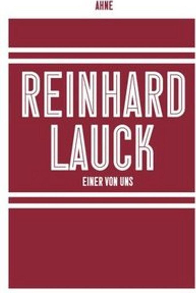 Reinhard Lauck - Einer von uns