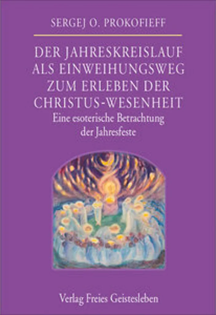 Retrouver le Sens du Sacré et l'Entité du Christ dans le Cycle Annuel