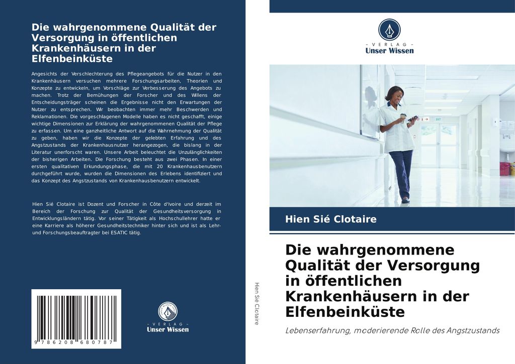 Die wahrgenommene Qualität der Versorgung in öffentlichen Krankenhäusern in der Elfenbeinküste