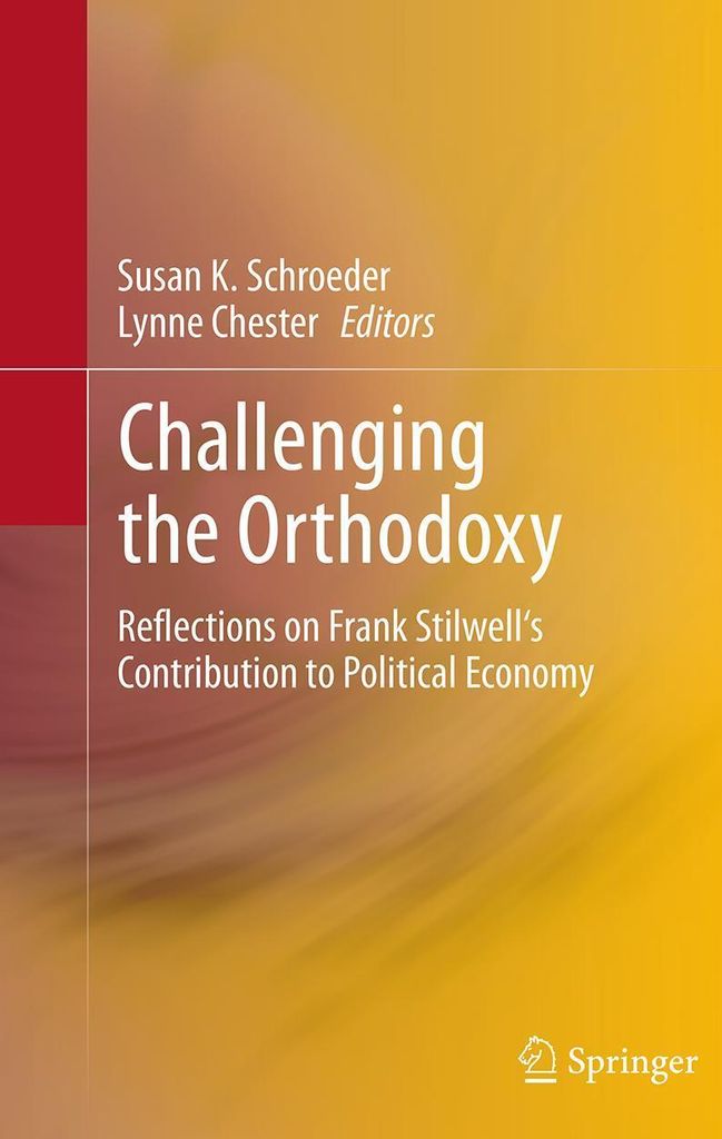 Challenging the Orthodoxy