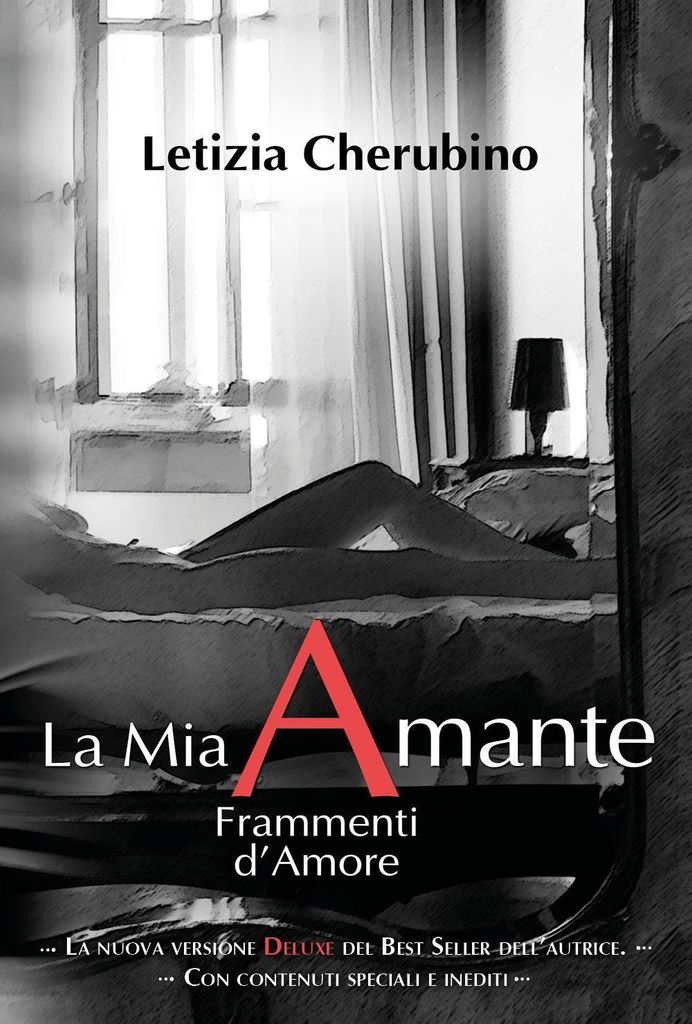 Cherubino, L: Mia amante. Frammenti d'amore. Ediz. deluxe