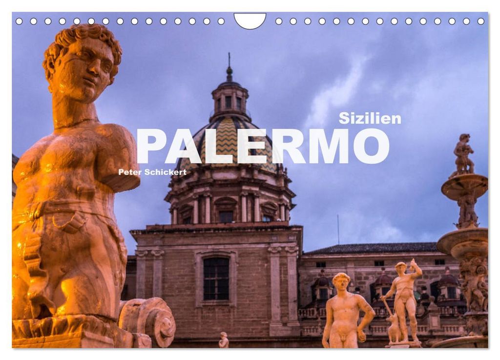 Sizilien - Palermo (Wandkalender 2027 DIN A4 quer), CALVENDO Monatskalender