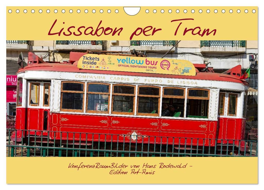 Lissabon per Tram (Wandkalender 2027 DIN A4 quer), CALVENDO Monatskalender