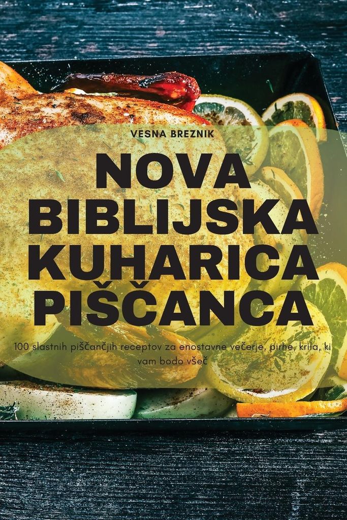 Nova Biblijska Kuharica Pi Canca – Lingua: Inglese