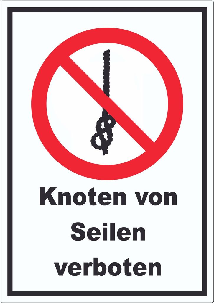 Knoten von Seilen verboten Aufkleber A4 (210x297mm)