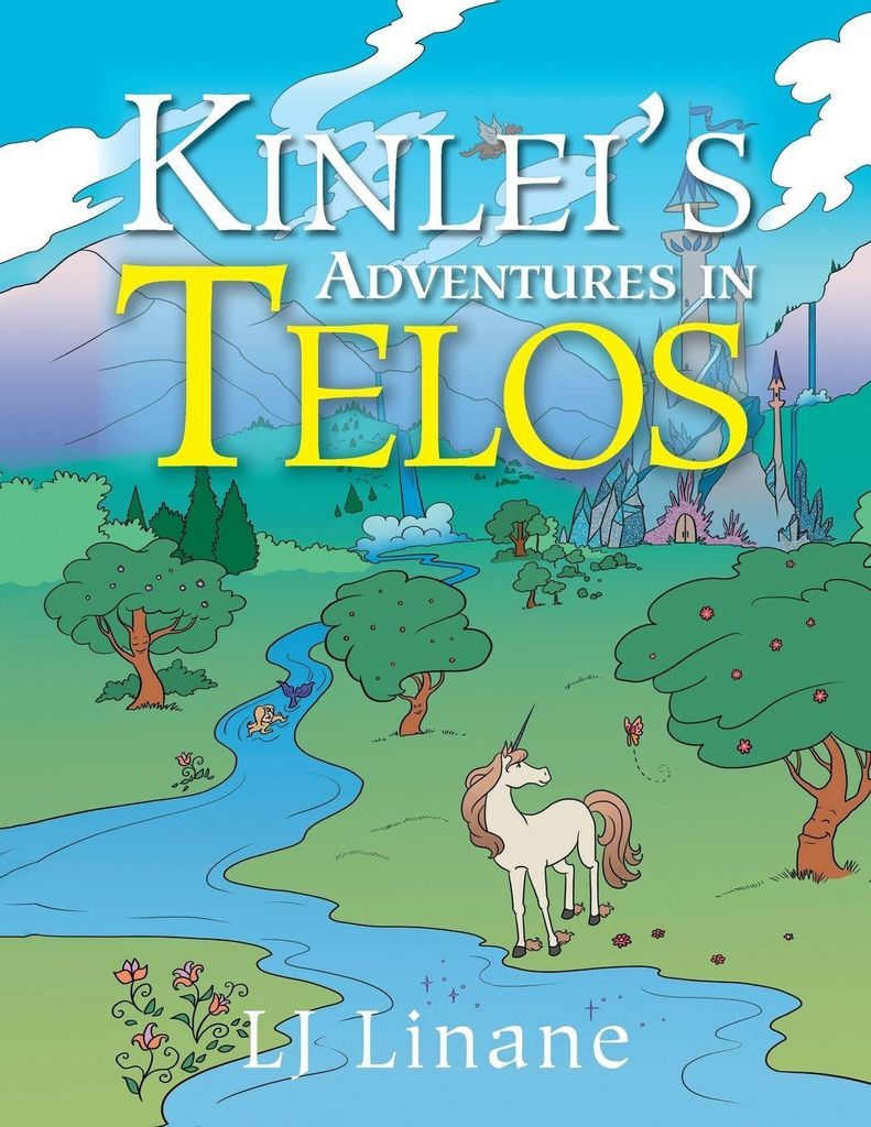 Kinlei's Adventures in Telos. Linane, LJ New .