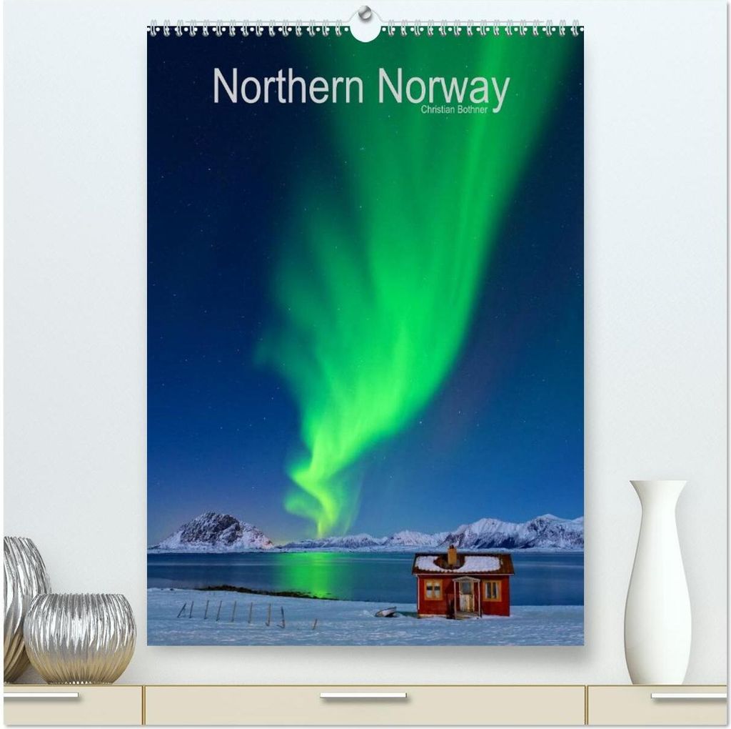 Northern Norway (hochwertiger Premium Wandkalender 2026 DIN A2 hoch), Kunstdruck in Hochglanz