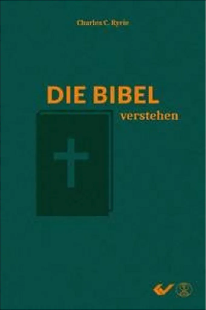 Die Bibel verstehen : support de cours pour séminaire et groupes de prière
