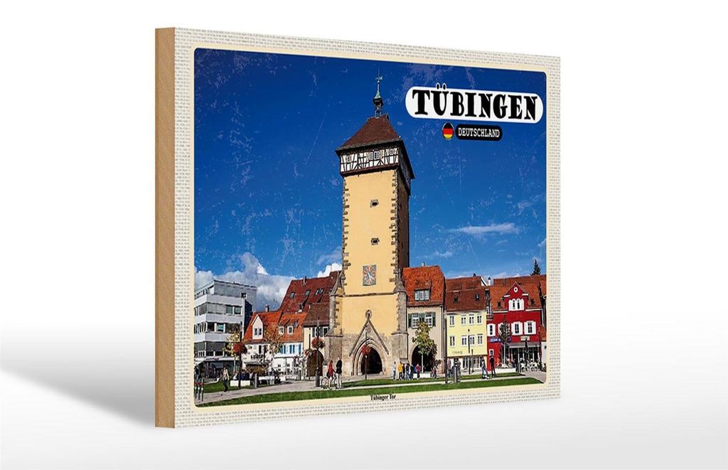 Holzschild Städte Tübingen Tübinger Tor Zentrum 30x20cm
