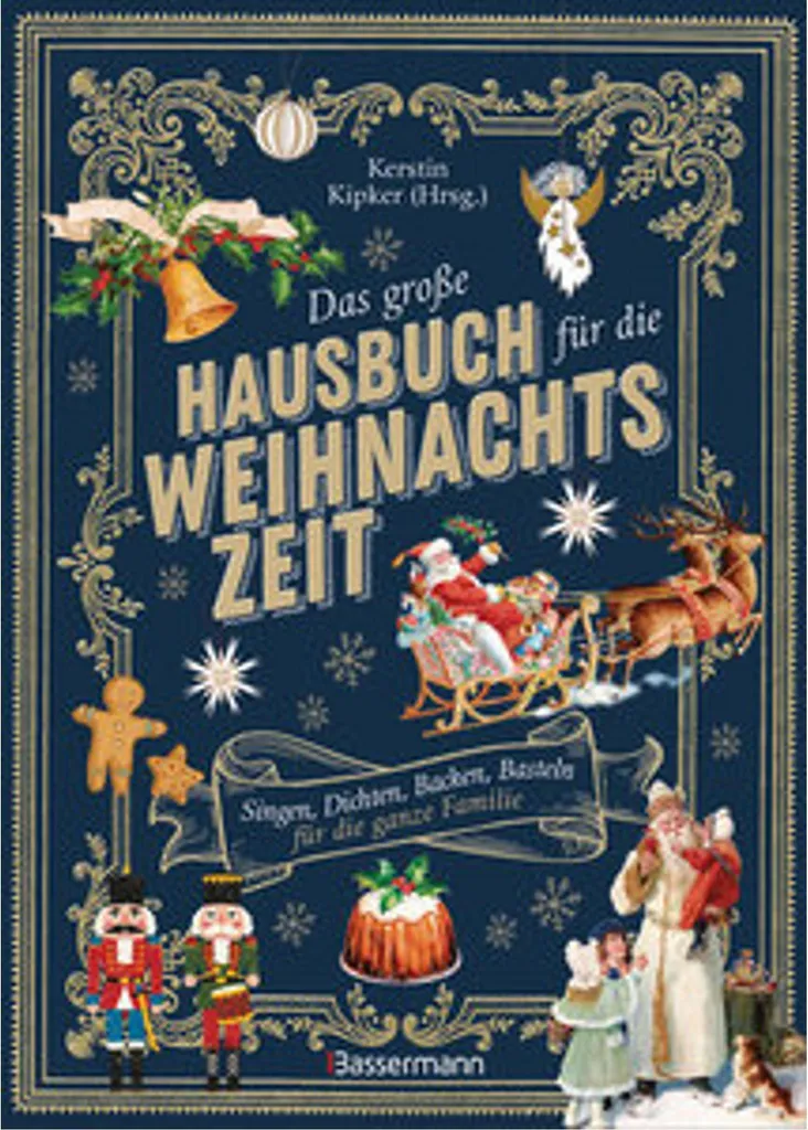 Grand Album illustré de Noël : Activités, Contes et Cuisine Maison