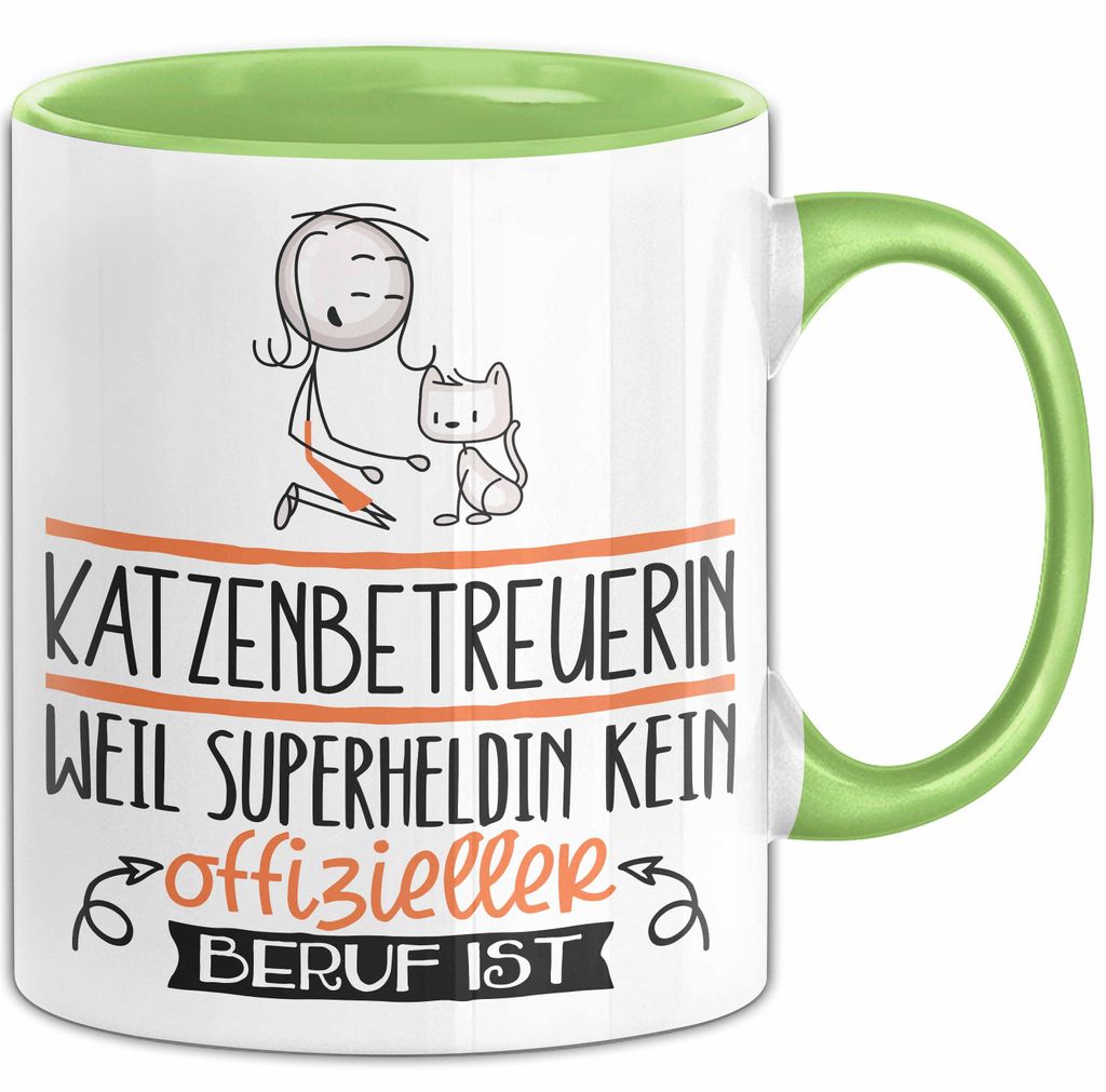 Katzenbetreuerin Geschenk Tasse Lustiger Spruch Katzenbetreuerin Weil Superheldin Kein Offizieller Beruf Ist Geschenkidee (Grün)