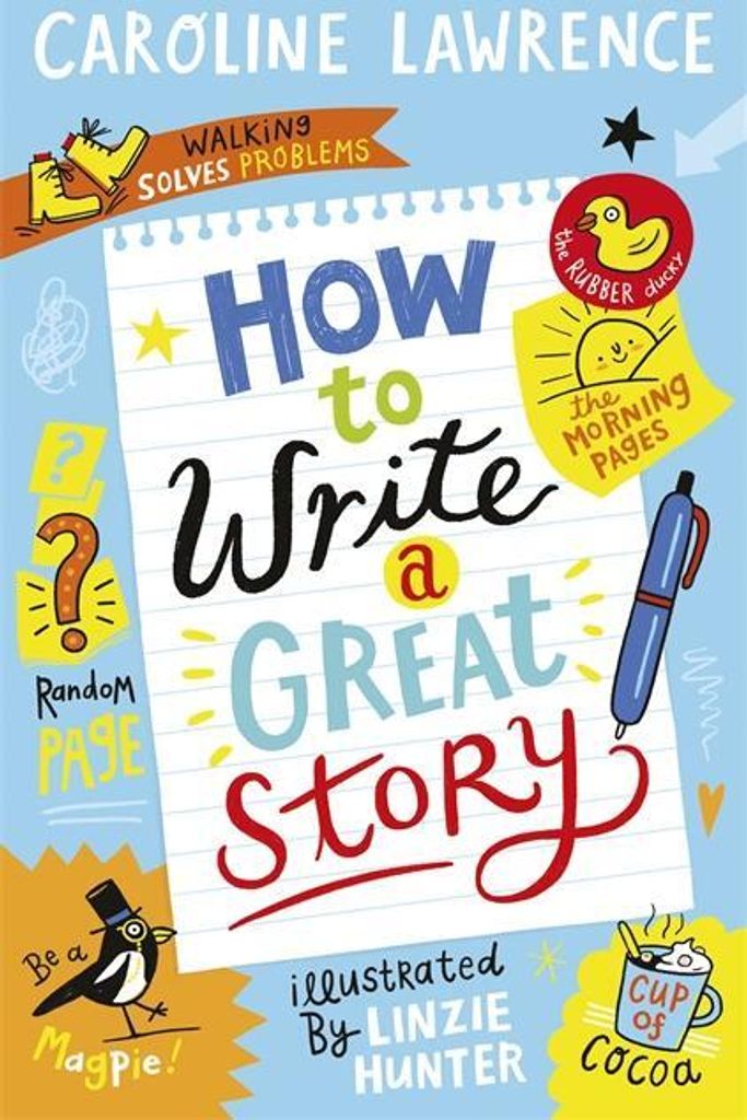 How To Write a Great Story