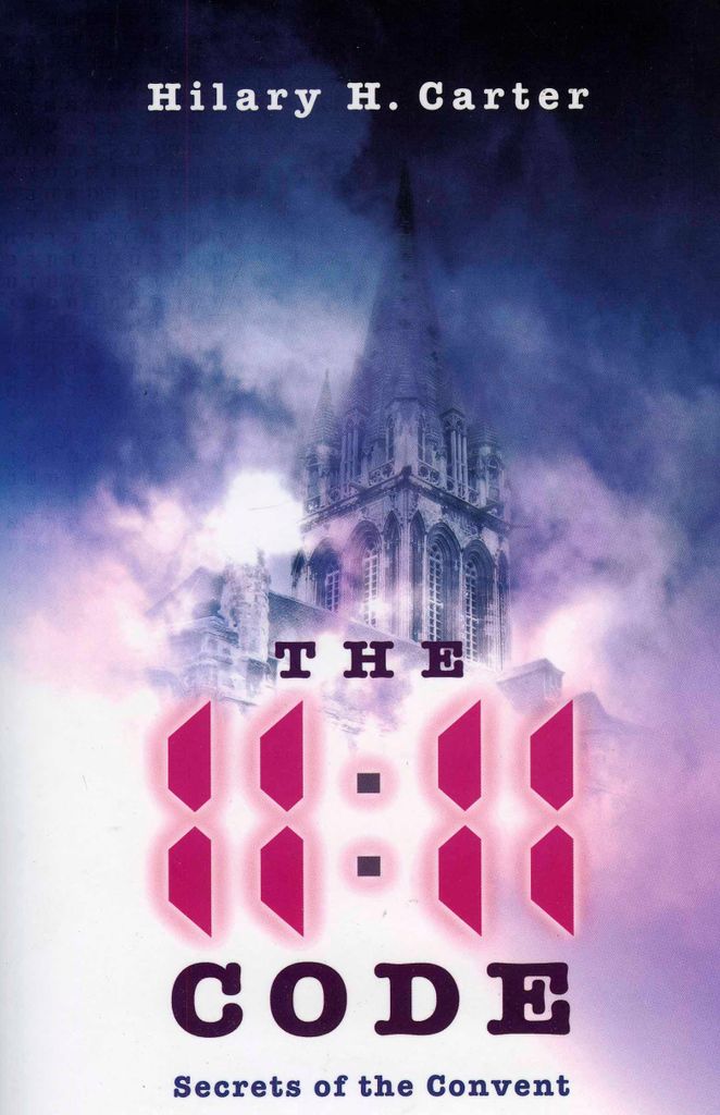 11:11 Code, The - Secrets of the Convent