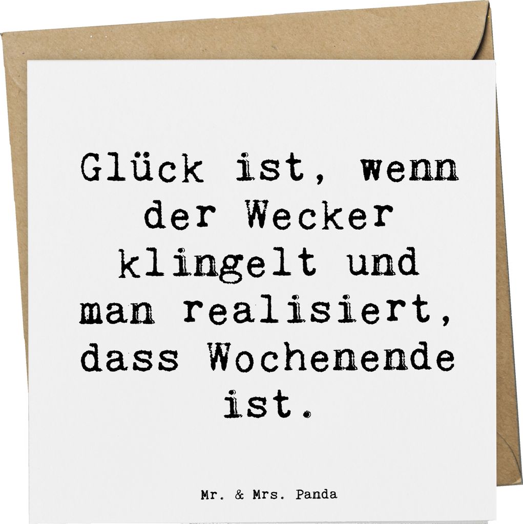 Mr. & Mrs. Panda Grußkarte Spruch Glück am Wochenende - Weiß - Geschenk, Glücksgefühl, faltkarte, Motivation, Zufriedenheit, Natur, doppelkart...
